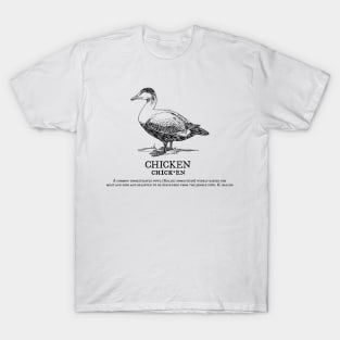 Chicken duck dictionary T-Shirt